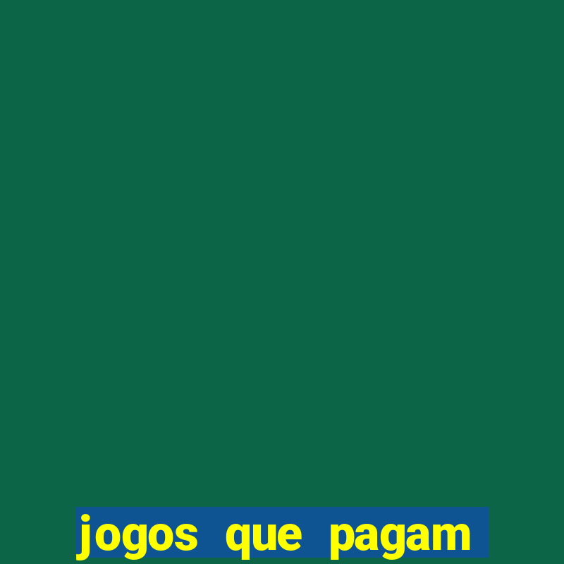 jogos que pagam dinheiro no pix de verdade